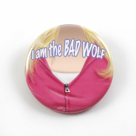 A clever bust portrait by Camie M. Anderson of Rose Tyler from Doctor Who saying her memorable quote I am the bad wolf on a handmade button